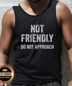 Funny tank top with 'Nice, Not Friendly, Do Not Approach' quote, perfect for casual wear and expressing personality.