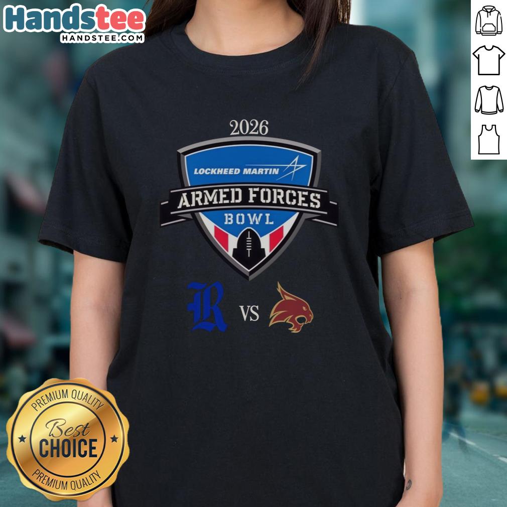 nice-official-rice-owls-vs-texas-state-bobcats-2026-lockheed-martin-armed-forces-bowl-matchup-ladies-tee 2026 Lockheed Martin Armed Forces Bowl matchup ladies tee featuring Rice Owls vs Texas State Bobcats design.