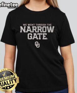 Nice Oklahoma Football The Narrow Gate Ladies Tee featuring a stylish design perfect for fans of Oklahoma football.