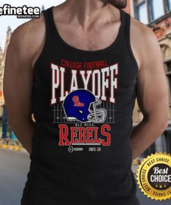 Nice Ole Miss Rebels 2025-2026 College Football Playoff Bound helmet tank top for fans and supporters of the team.