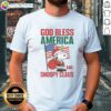 Nice Peanuts God Bless America and Snoopy Claus T-Shirt featuring Snoopy in festive attire, perfect for holiday celebrations.