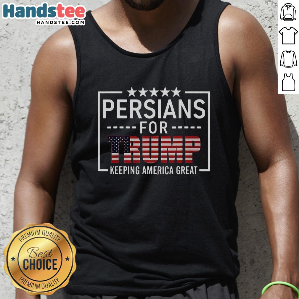 nice-persians-for-trump-keeping-america-great-tank-top Nice Persians for Trump Keeping America Great tank top featuring bold graphics and patriotic colors, perfect for supporters.
