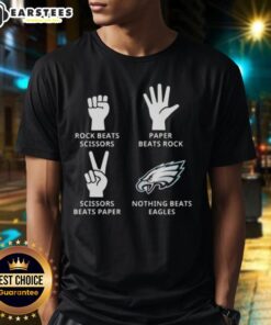 Alt Text: Nice Philadelphia Eagles T-shirt featuring 'Nothing Beats Rock Beats Scissors Paper Beats Rock Scissors Beats Paper' design.