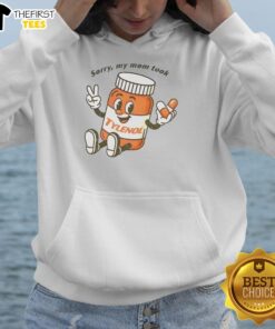Cartoon hoodie design featuring the phrase 'Please Be Patient, Sorry My Mom Took Tylenol' in playful typography.