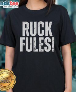 Stylish Nice Ruck Fules Ladies Tee in vibrant colors, perfect for casual outings and comfortable wear.