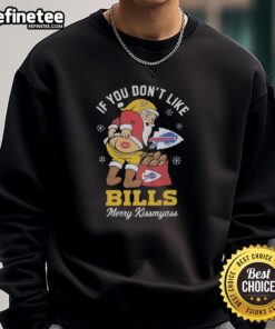 Funny Santa sweatshirt: 'If You Don't Like Buffalo Bills, Merry Kiss My Ass Christmas' - perfect for festive fans!