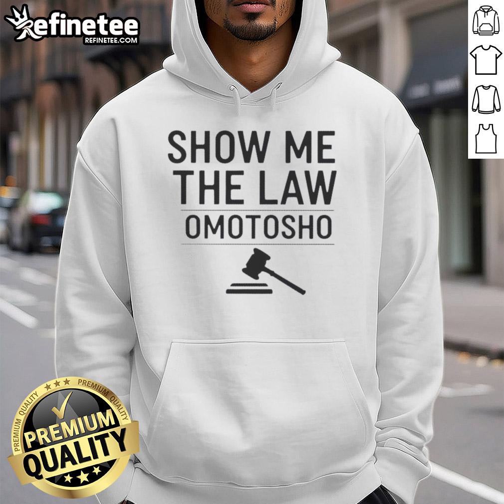 nice-show-me-the-law-omotosho-hoodie Nice Show Me The Law Omotosho Hoodie in stylish design, perfect for casual wear and showcasing your unique style.