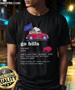 Nice Snoopy driving a car with Buffalo Bills logo on a T-shirt saying 'Hello Goodbye Thank You Have A Nice Day.'