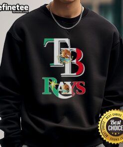 Stylish Nice Tampa Bay Rays baseball sweatshirt featuring a vibrant Mexican flag design, perfect for sports fans.