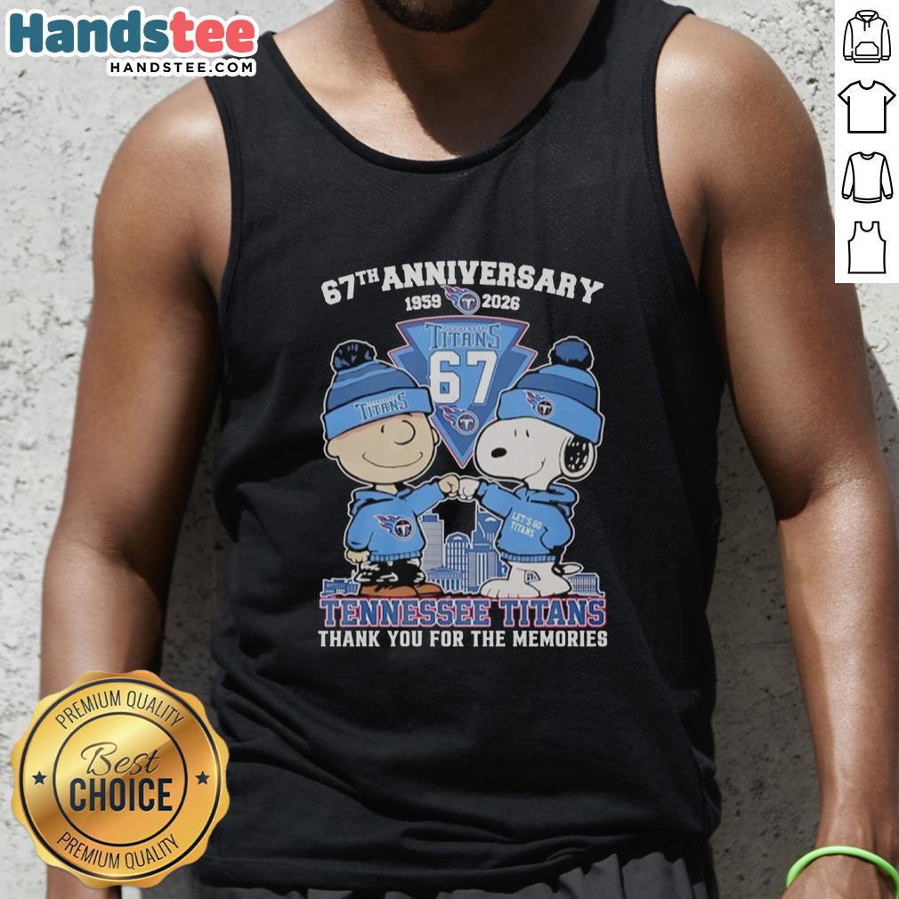 nice-tennessee-titans-outfit-with-snoopy-and-charlie-brown-67th-anniversary-1959-2026-tank-top Alt Text: Stylish Tennessee Titans outfit featuring Snoopy and Charlie Brown tank top, celebrating their 67th anniversary (1959-2026).