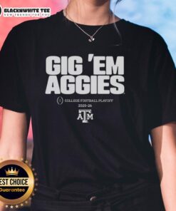 Nice Texas A&M Aggies NCAA College Football Playoff 2025-2026 ladies tee featuring 'Gig 'Em Aggies' slogan design.