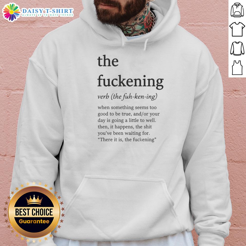 Nice The Fuckening Verb Hoodie Stylish Nice The Fuckening Verb Hoodie in black, featuring bold text design, perfect for casual streetwear fashion.