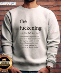 Stylish Nice The Fuckening Verb Sweatshirt in black, perfect for casual wear and expressing your unique personality.
