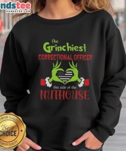 Cozy Nice The Grinchiest Correctional Officer Sweatshirt featuring a fun design, perfect for casual wear and holiday spirit.