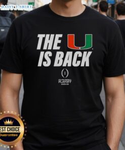 Miami Hurricanes Football 2025 CFP T-Shirt featuring 'Nice The U Is Back' design, perfect for fans and game day.