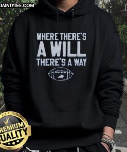 Nice The Where There's A Will hoodie in vibrant colors, showcasing stylish design and comfort for casual wear.