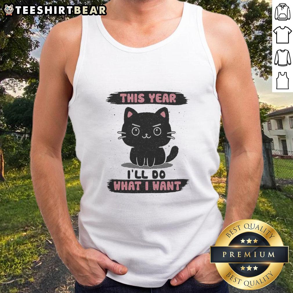 nice-this-year-ill-do-what-i-want-tank-top Stylish 'Nice, This Year I'll Do What I Want' tank top showcased on a model, perfect for casual summer outfits.