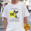 Grumpy cat on a T-shirt with text 'Don't Piss Me Off, I'm a Grumpy Dollar General Woman, I Do What I Want'