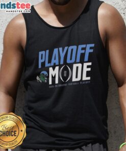 Nice Tulane Green Wave playoff mode tank top for CFP 2025-2026, perfect for supporting your team in style.