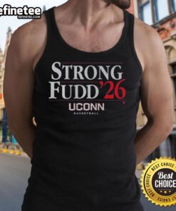 Strong Fudd 26 tank top featuring UConn basketball design, perfect for fans showing team spirit.