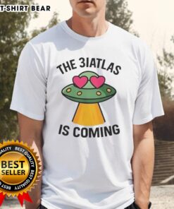 Nice UFO The Biatlas Is Coming T-Shirt featuring a stylish UFO graphic for fans of sci-fi and unique apparel.