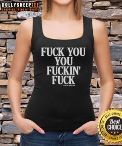 Vintage graphic tank top featuring 'Fck You You Fuckin Fuck' design, perfect for casual wear and making a bold statement.