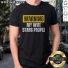 Vintage T-Shirt with 'Nice Warning My Wife Stabs People' graphic, perfect for humor lovers and quirky fashion enthusiasts.
