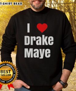 Nice Will Campbell I Love Drake Maye sweatshirt featuring a stylish design for fans of college football apparel.