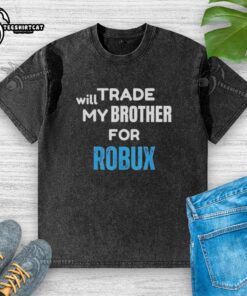 Funny retro washed t-shirt featuring 'Will Trade My Brother For Robux' gaming design, perfect for gamers and Roblox fans.
