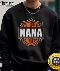 Matching family reunion sweatshirt featuring 'Nice World's Coolest Nana' design in vibrant colors.