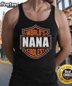 Alt Text: Matching family reunion tank tops featuring Nice World's Coolest Nana design for a fun, memorable gathering.