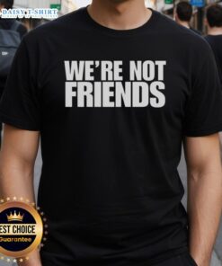 Official Alexa Bliss Charlotte Flair 'We're Not Friends' T-Shirt showcasing vibrant design and bold graphics for wrestling fans.