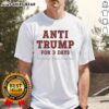 Official Anti Trump T-Shirt featuring 'For Three Day Yesterday Today Tomorrow' slogan in bold letters.