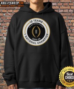 Alt Text: Official College Football Playoff 2025-2026 hoodie featuring the 12 teams and national champion logo design.