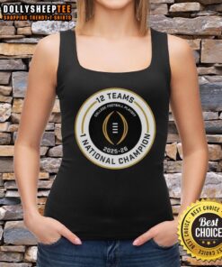 Official College Football Playoff 2025-2026 tank top featuring the 12 teams and national champion logo design.