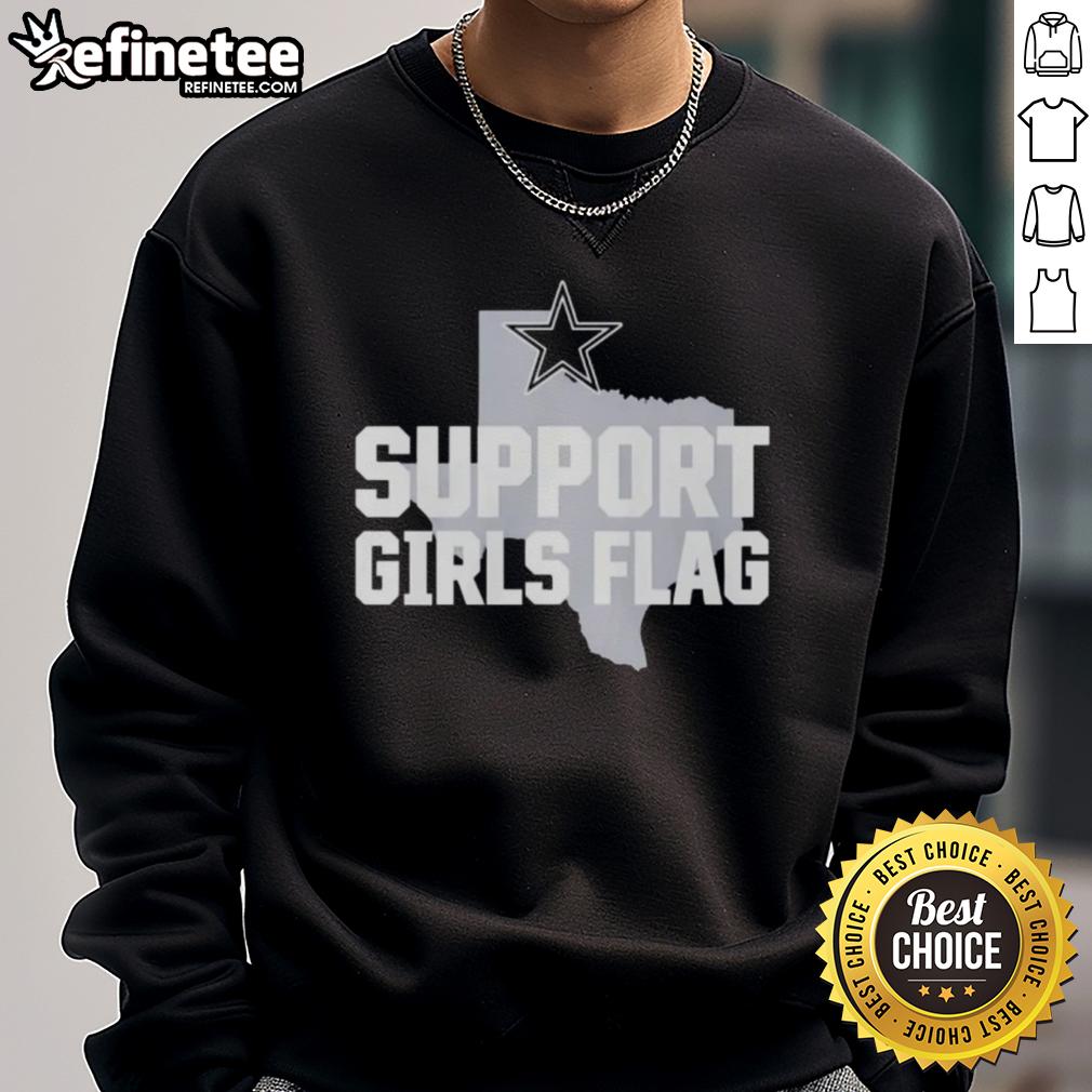 official-dallas-cowboys-support-girls-flag-sweatshirt Alt Text: Official Dallas Cowboys Support Girls Flag Sweatshirt featuring team colors and logo, perfect for fans and game day.