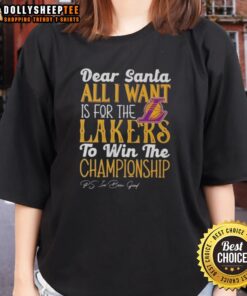 Official Dear Santa tee for ladies, featuring 'All I Want Is For The Los Angeles Lakers To Win The Championship' design.