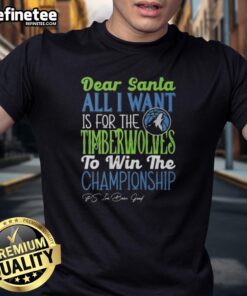 Alt Text: Official Dear Santa Minnesota Timberwolves Championship T-Shirt design featuring festive graphics and team colors.