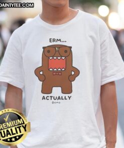 Alt Text: Official Domo-Kun Erm Actually Monster Cartoon T-Shirt featuring a colorful Domo-Kun design on a stylish black tee.