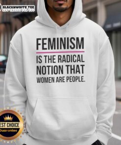 Official Feminism Is The Radical Notion That Women Are People hoodie in black, promoting women's rights and equality.
