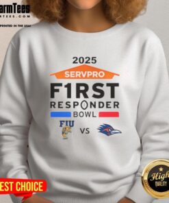 Alt Text: Official Florida International vs UTSA Roadrunners 2025 Servpro First Responder Bowl sweatshirt featuring team logos.