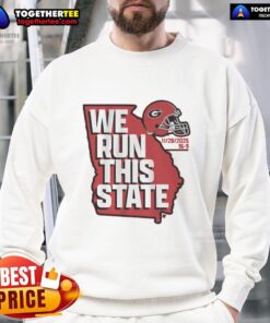 Official Georgia Football We Run This State 2025 Sweatshirt featuring bold team colors and logo, perfect for fans.
