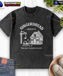 Official Gingerbread Architects washed t-shirt featuring a fun cookie construction design for baking enthusiasts.