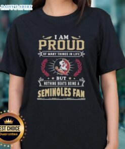 Alt Text: Florida State Seminoles fan ladies tee featuring 'I Am Proud Of Many Things In Life' design, perfect for game day.
