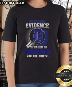 Official I Don't Need Evidence Tee: Perfect for Detroit Tigers fans who proudly declare their loyalty.