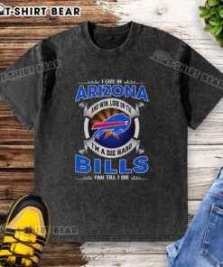 Official I Live In Arizona Buffalo Bills fan T-shirt, showcasing team pride with a bold design for win or lose.