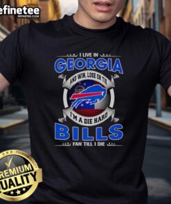 Alt Text: Official I Live In Georgia Buffalo Bills fan t-shirt, showcasing loyalty with 'Win, Lose or Tie, I'm a Dead Hard Fan' slogan.