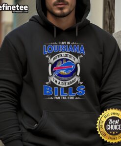 Buffalo Bills fan wearing a 'I Live In Louisiana' hoodie, showcasing team pride with a bold design and vibrant colors.