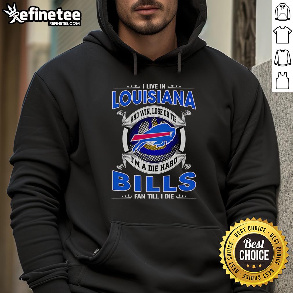 official-i-live-in-louisiana-and-win-lose-or-tie-im-a-dead-hard-buffalo-bills-fan-till-i-die-hoodie Buffalo Bills fan wearing a 'I Live In Louisiana' hoodie, showcasing team pride with a bold design and vibrant colors.