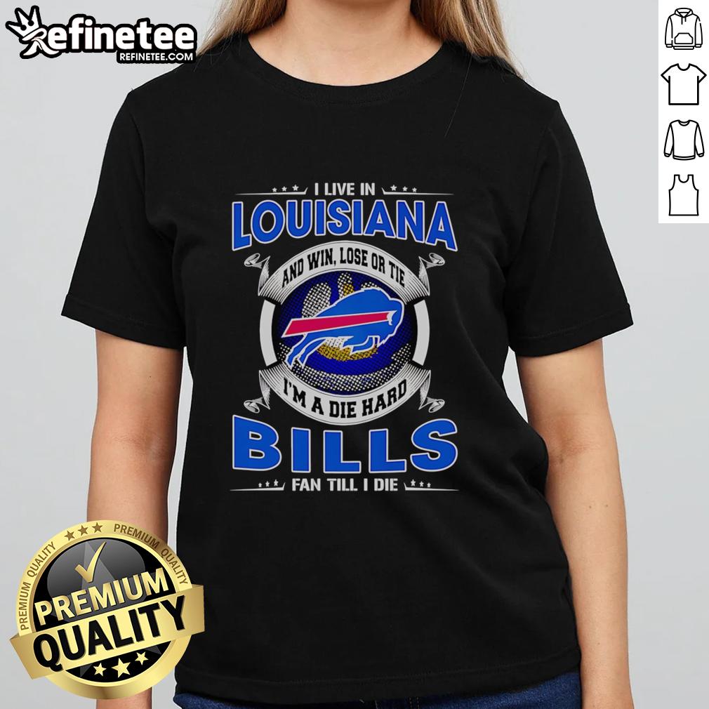 official-i-live-in-louisiana-and-win-lose-or-tie-im-a-dead-hard-buffalo-bills-fan-till-i-die-ladies-tee Alt Text: Ladies tee featuring 'I Live In Louisiana and I'm a Dead Hard Buffalo Bills Fan Till I Die' design.